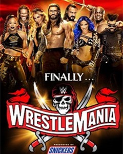 WWE Wrestlemania 37 第一日