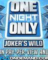 One Night Only:Joker s Wild 2013