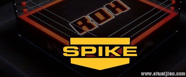 TNA压力山大，ROH或将签约TNA老东家Spike电视台?