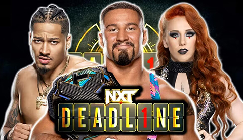NXT Deadline 2023大赛比赛视频