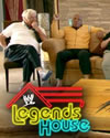 WWE Legends House 8